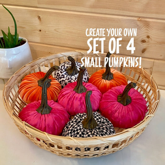 SMALL PUMPKIN SETS of 4 - MIX & MATCH - CREATE YOUR OWN SETS of SMALL PUMPKINS